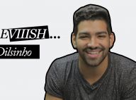 Entreviiish: Dilsinho aconselha fãs sobre namoro, ciúmes e primeira vez