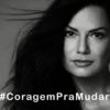 Yasmin Brunet usou a hashtag 'coragem pra mudar', adotada por Luiza Brunet em apoio às mulheres vítimas de violência doméstica