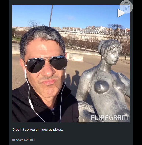William Bonner postou um vídeo em sua conta no Instagram em que mostra paisagens de Paris. Na legenda: 'O tio já correu por lugares piores'