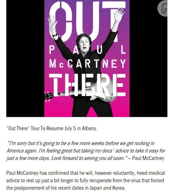 Comunicado do site oficial de Paul McCartney afirma que cantor está seguindo recomendações médicas: 'Desculpe, mas vão se passar mais algumas semanas antes que a gente toque nos EUA de novo'