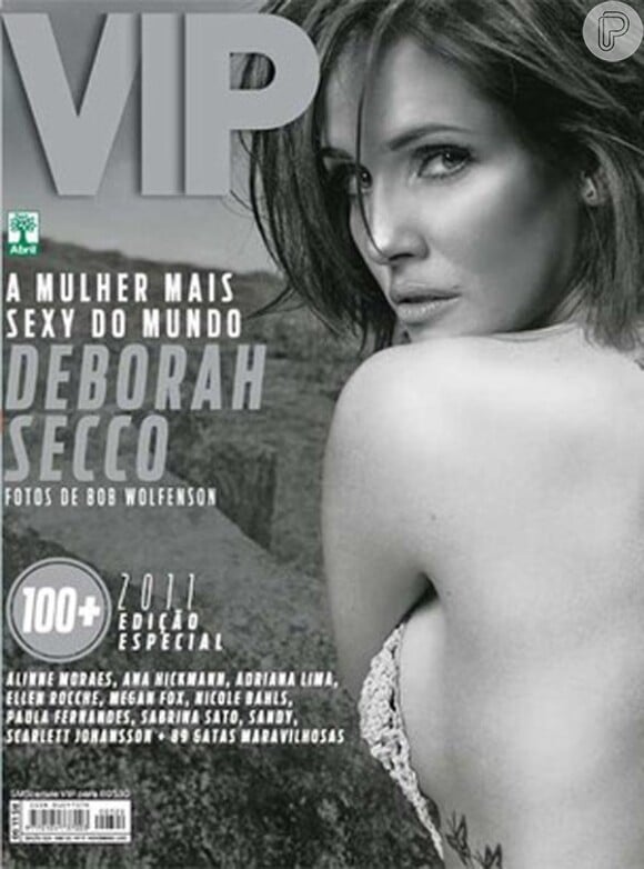 Eleita a mulher mais sexy do mundo pelos leitores da revista 'VIP', Deborah foi capa da publicação numa edição especial em 2011