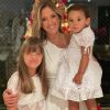 Ticiane Pinheiro é mãe de Manuella (1 ano) e Rafaella (11 anos)