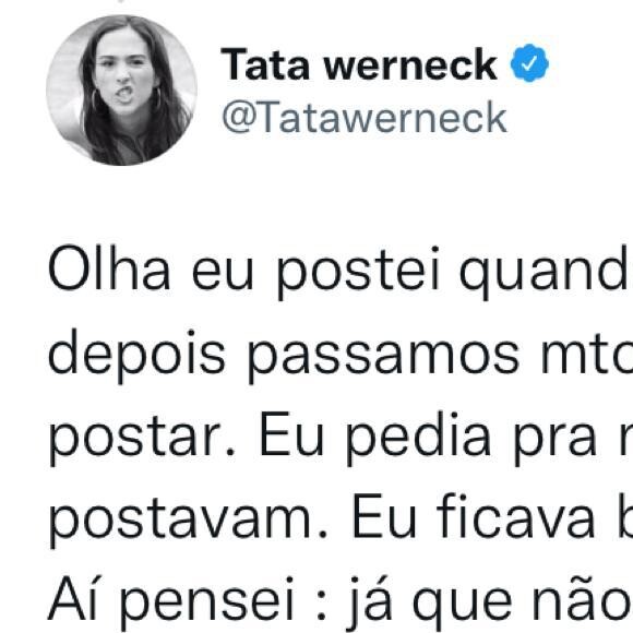 'Já que não vão parar de postar, que eu, que sou mãe, poste', disse Tatá Werneck 