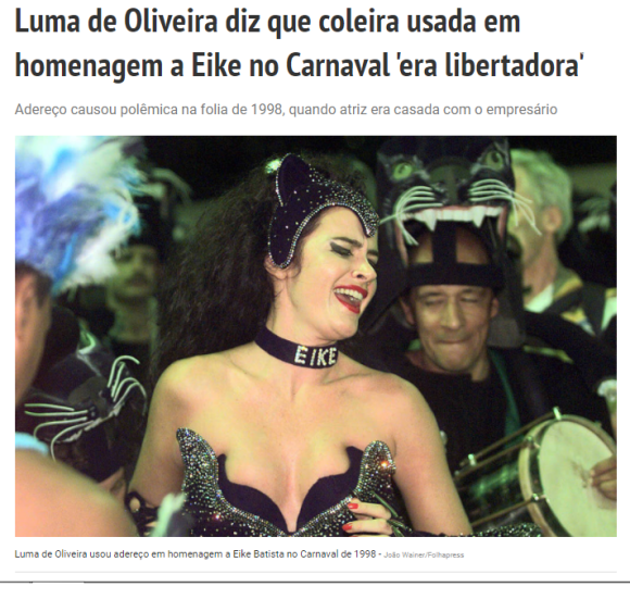 Fantasia de Luma de Oliveira causou polêmica por ser considerada uma demonstração de submissão; para ela, o look foi libertador