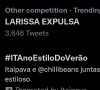 A #LarissaExpulsa foi parar no topo do Twitter