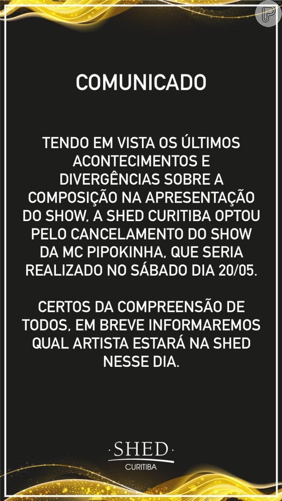 Casa noturna onde MC Pipokinha faria show comunicou o cancelamento da apresentação da funkeira