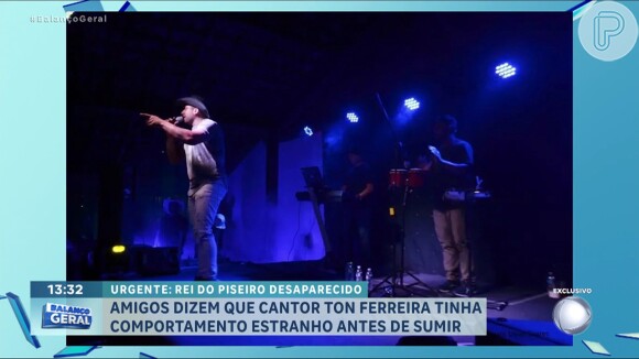 Desaparecimento do cantor Ton Ferreira: sertanejo fez show em bar até por volta das 3h40 e não teria apresentado comportamento diferente