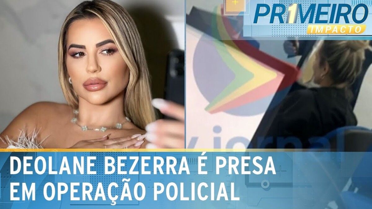 Foto Deolane Bezerra Foi Presa Na Manhã Desta Quarta Feira 04 Em