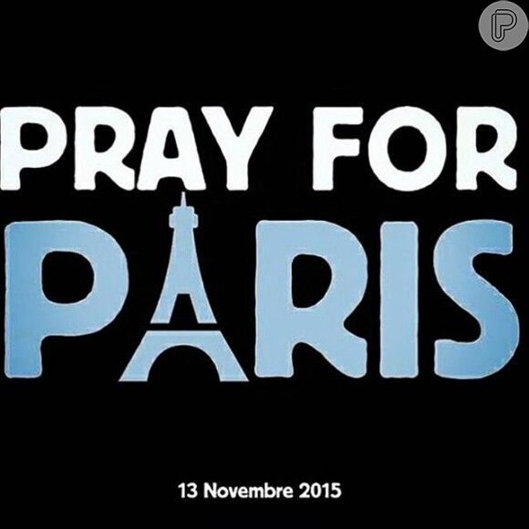 Famosos do mundo todo usaram a hashtag 'Rezem por Paris' para lamentar os atentados terroristas que aconteceram na cidade nesta sexta-feira, 13 de novembro de 2015