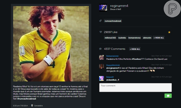 Regina Célia, mãe do zagueiro David Luiz, escreveu uma mensagem de apoio ao filho após a derrota do Brasil pela Alemanha