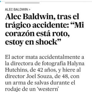 Jornal 'El País' classifica acidente envolvendo Alec Baldwin em filmagem de 'homicídio imprudente'