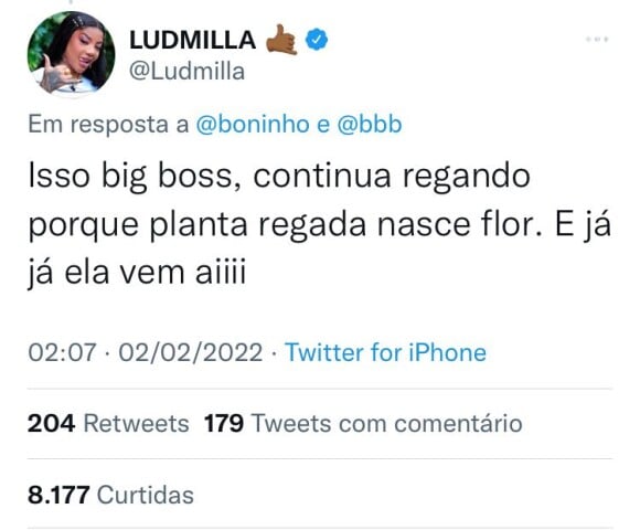 BBB 22: Ludmilla respondeu Boninho e garantiu: 'Já, já ela vem aí'