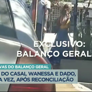 Wanessa Camargo e Dado Dolabella: primeiro flagra do casal foi exibido pelo 'Balanço Geral', da Record TV