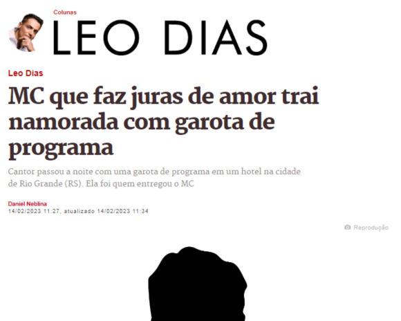 Tudo começou quando o colunista Leo Dias, do Metrópoles, divulgou uma matéria sobre um cantor de funk que teria traído a namorada com uma prostituta