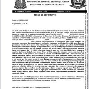 Em depoimento à polícia, a cozinheira de Ana Hickmann contou ter presenciado a briga do casal