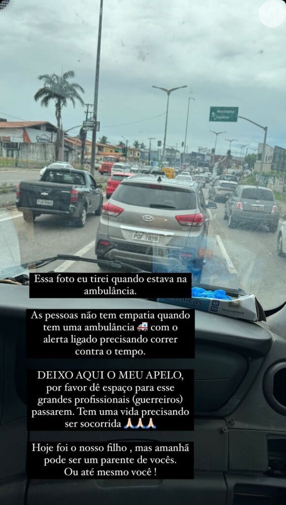 Ingra Soares, mulher de Zé Vaqueiro, também fez um apelo a pessoas que atrapalham a passagem de ambulâncias nas estradas