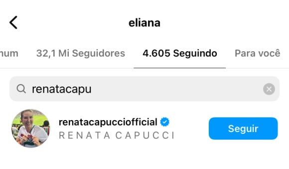 Eliana começou a seguir a jornalista Renata Capucci no Instagram