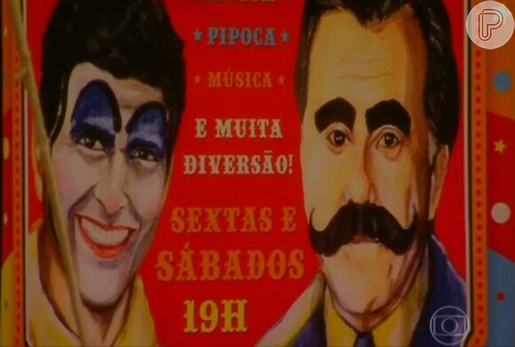 O cartaz do circo anuncia a performance de Bimbinho (Tony Ramos) e Nandinho (Reynaldo Gianecchini), em 'Guerra dos Sexos'