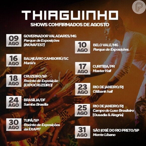 Após declarar que estava com saudade dos palcos, Thiaguinho publicou no Instagram sua agenda de shows no mês de agosto