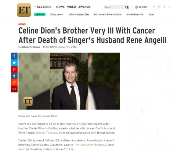 O estágio da doença do irmão de Céline Dion, Daniel, foi revelado horas após a cantora ter perdido o marido, René Angélil