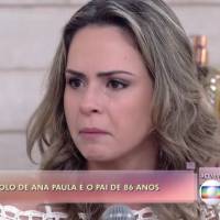 Ana Paula, expulsa do 'BBB16', chora ao defender o pai na TV: 'Culpa não é dele'