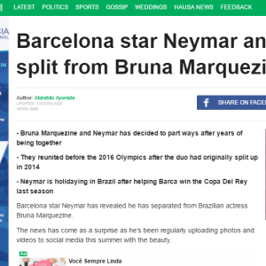 O site nigeriano 'Naiji.com' disse que o término de Bruna Marquezine e Neymar foi uma 'surpresa'