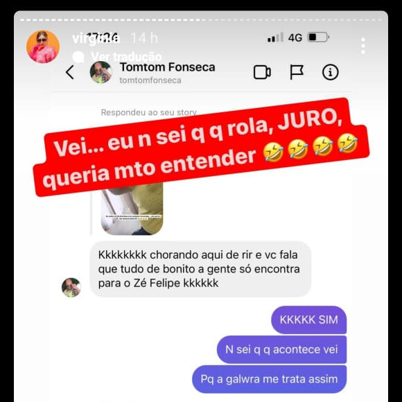 Virgínia mostrou conversa com o amigo, Pompom Fonseca, em que diz que Zé Felipe sempre é creditado pelas coisas boas