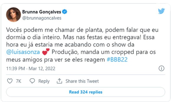 Até Brunna Gonçalves, já eliminada do 'BBB 22', falou sobre o desânimo dos ex-companheiros