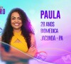 BBB 23: Paula, da 'Casa de Vidro', vai disputar a permanência no reality