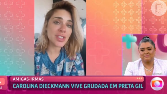 Com câncer, Preta Gil se emocionou com depoimento de Carolina Dieckmann no 'Mais Você': 'Amiga mais especial do mundo'