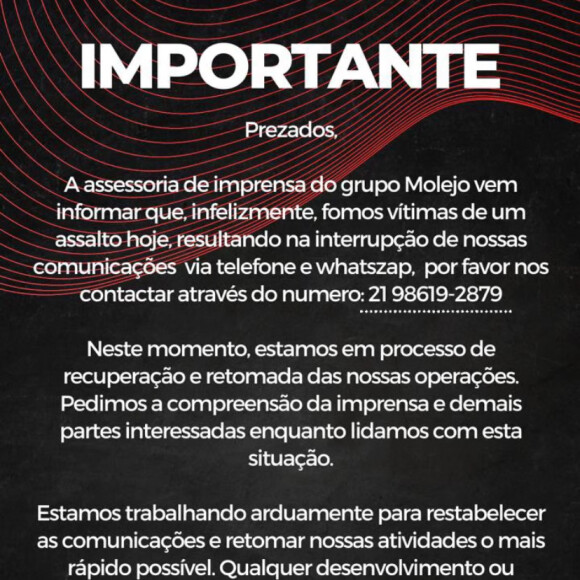 'Infelizmente, fomos vítimas de um assalto hoje, resultando na interrupção das nossas comunicações via telefone e WhatsApp', disse Molejo, em comunicado no Instagram