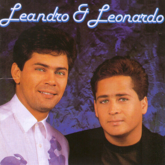 Leandro e Leonardo: dupla foi um dos maiores fenômenos da história da música sertaneja