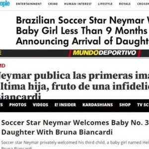 Veja algumas manchetes sobre o nascimento de Helena, terceira filha de Neymar, na imprensa internacional