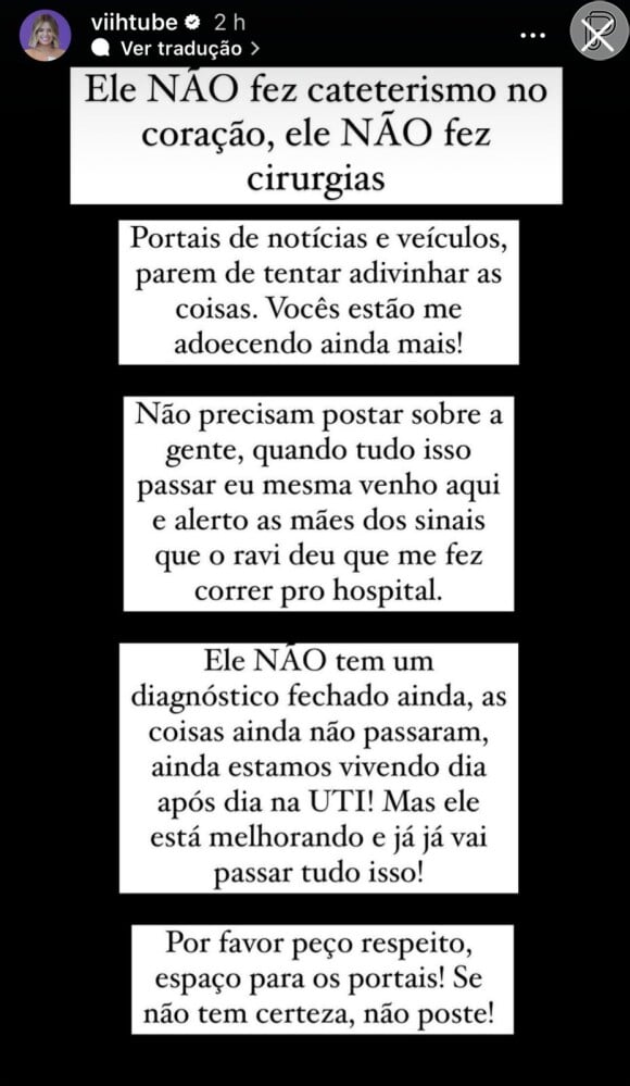 Viih Tube também afirmou que o filho não passou por cirurgia, e nem cateterismo.