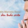 'Já Deu Tudo Certo', do padre Marcelo Rossi, foi o CD mais vendido no Brasil em 2013