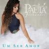 'Um Ser Amor', de Paula Fernandes, foi o terceiro CD mais vendido no Brasil em 2013
