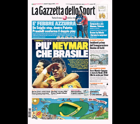 Já o italiano 'La Gazzetta dello Sport' foi além e afirmou, em letras garrafais, que Neymar jogou melhor que toda a Seleção Brasileira
