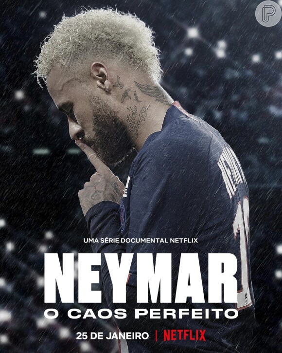 'Neymar: O Caos Perfeito': série estreou no dia 25 de janeiro na Netflix