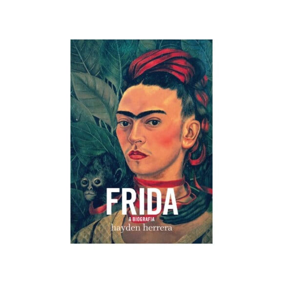 No livro 'Frida: A biografia', de Hayden Herrera, a história da pintora mexicana é minuciosamente relatada