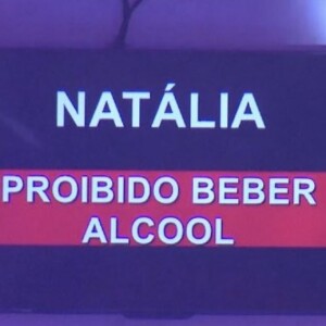 BBB 22: na festa, Natália teve aviso inédito de proibição de ingerir bebidas alcóolicas