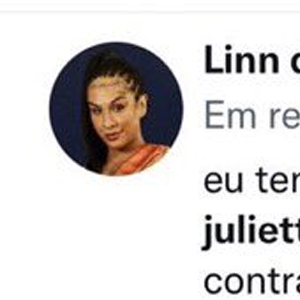 Linn da Quebrada chegou a apresentar argumentos com supostas 'informações quentíssimas' sobre Juliette para defender a vitória de Gil do Vigor 