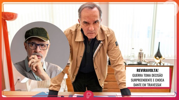 Guerra (Humberto Martins) vai surpreender Dante (Marcos Caruso) com decisão importante na novela 'Travessia'