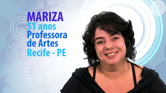 A professora de artes Mariza, de 51 anos, é de recife, Pernambuco