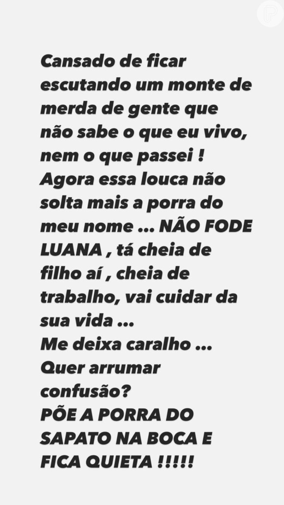 'Essa louca não solta mais a p*rra do meu nome', disparou Neymar sobre Luana Piovani