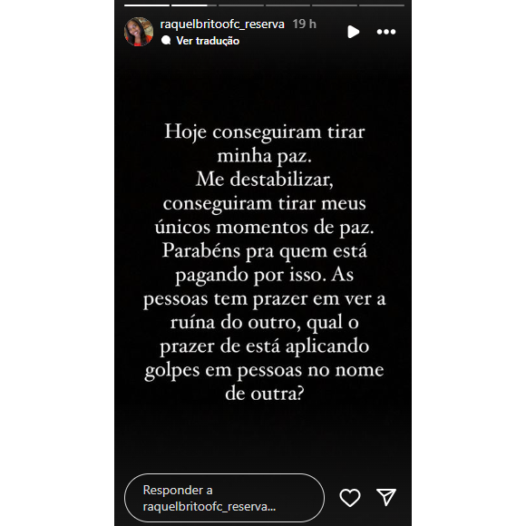 Raquel, disse que precisou cancelar sua participação em um podcast por estar abalada psicologicamente