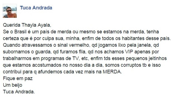 Tuca Andrada usou sua página no Facebook para responder os comentários de Thaila Ayala sobre o Brasil
