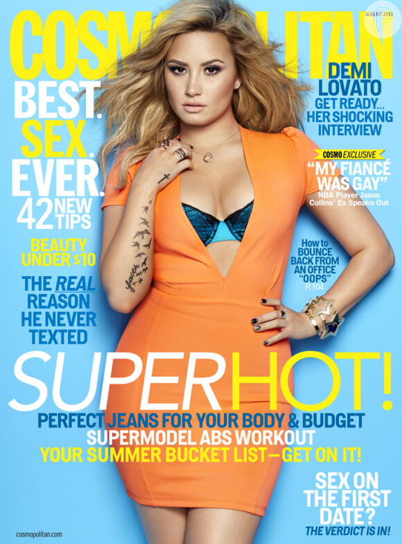 Demi Lovato posa sexy para edição de agosto da revista 'Cosmopolitan'. Ela falou sobre as cruses de stress e bulling que sofreu e a obrigaram a se internar em uma clínica de reabilitação em 2010