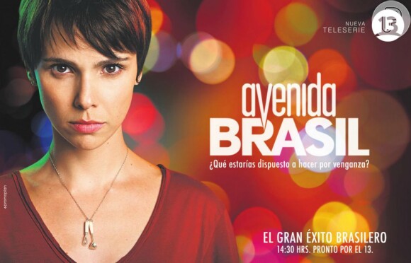 'Avenida Brasil' é exibida no Chile pelo Canal 13 e conquista a audiência no país
