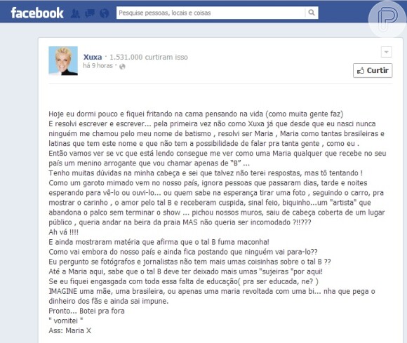 Xuxa mostrou-se indignada com a passagem de Justin Bieber pelo Brasil e desabafou sobre o fato em seu perfil no Facebook, nesta segunda-feira, 11 de novembro de 2013