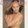 Lucinha Lins tinha 31 anos quando posou nua para a 'Playboy'